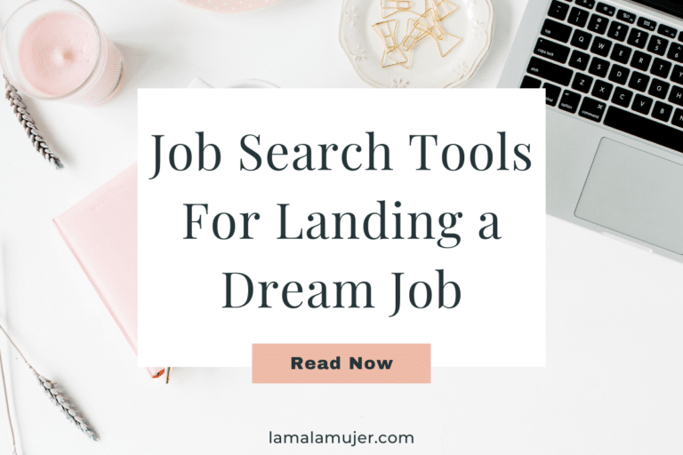 Job Search Tools For Landing a Dream Job